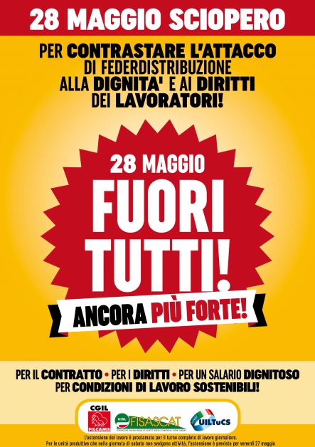 SABATO 28 MAGGIO SCIOPERO DEI LAVORATORI ADERENTI A FEDERDISTRIBUZIONE