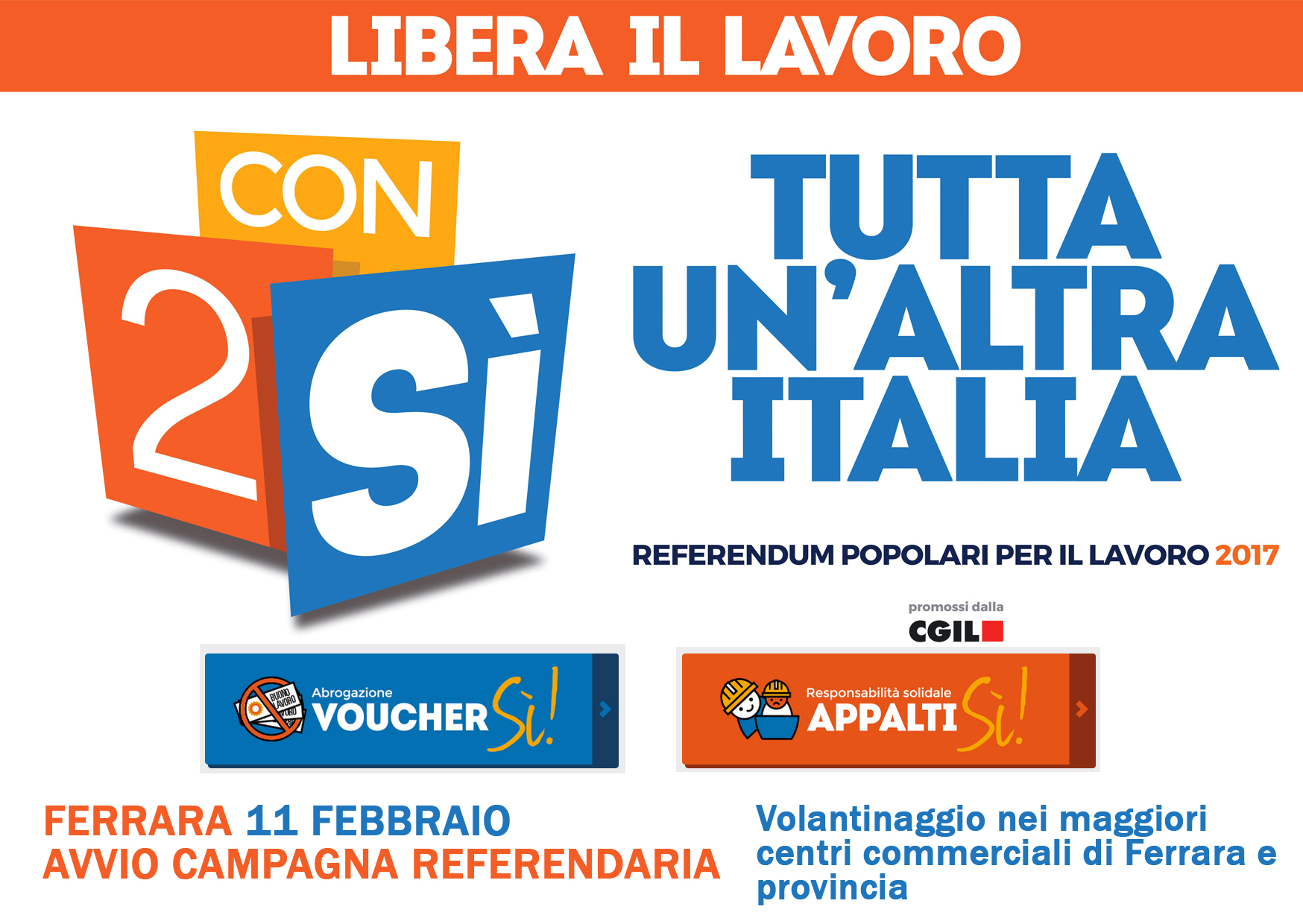 Referendum popolari per il lavoro 2017: libera il lavoro con 2 sì