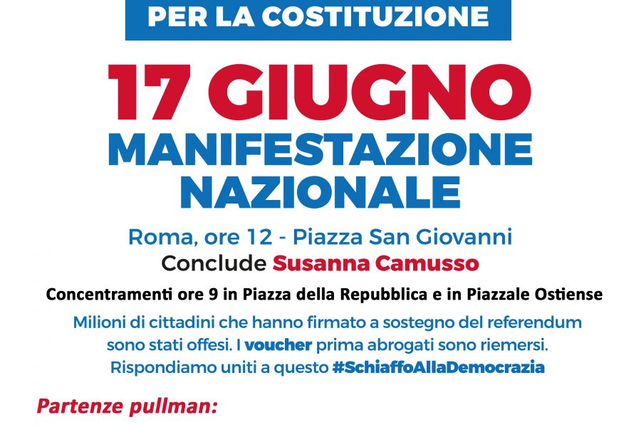 Sabato 17 giugno grande manifestazione a Roma per il lavoro e la democrazia