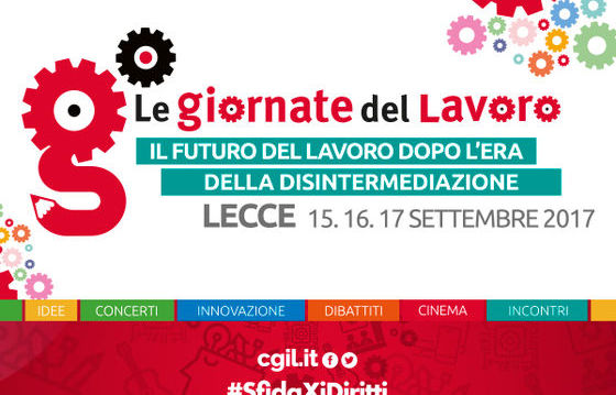 Le giornate del lavoro: un’importante occasione organizzata dalla Cgil