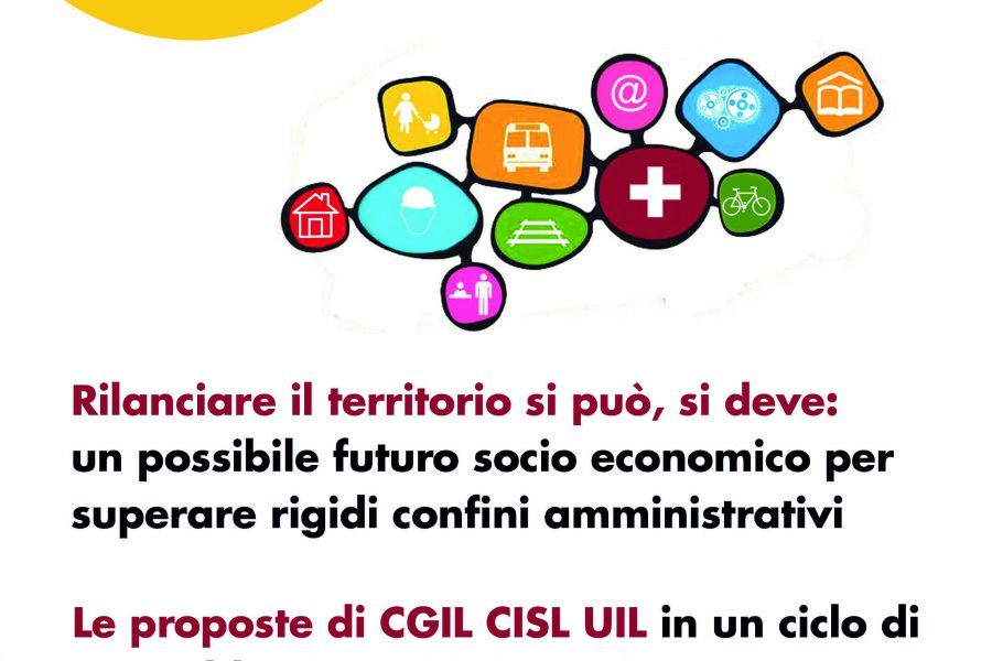 Le proposte di Cgil, Cisl, Uil di Ferrara per il governo amministrativo dell’intera provincia