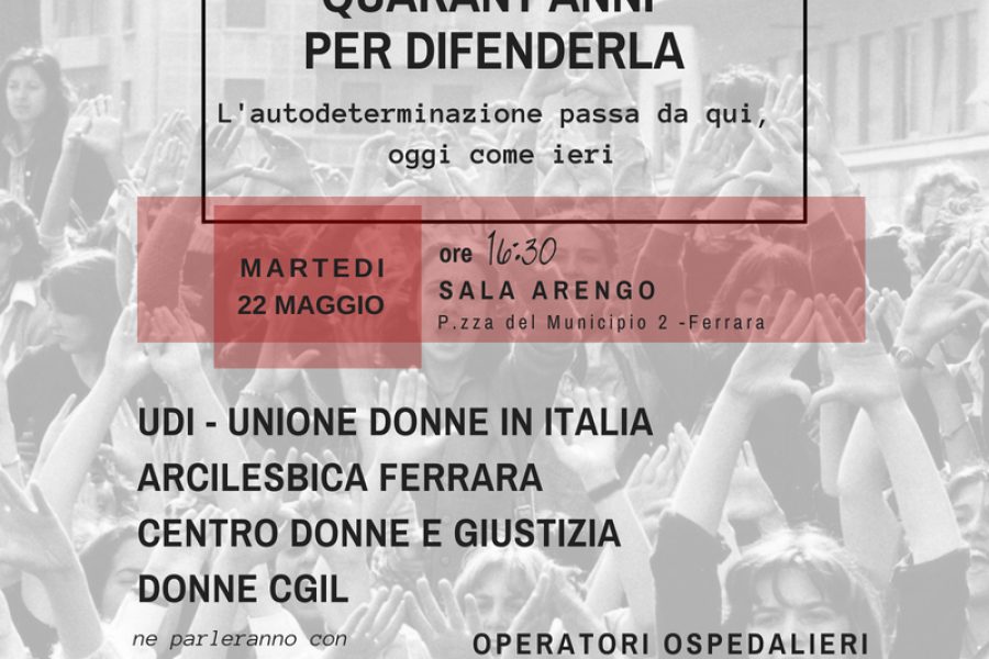 Legge 194: 40 anni per difenderla. Martedì 22 maggio iniziativa a Ferrara