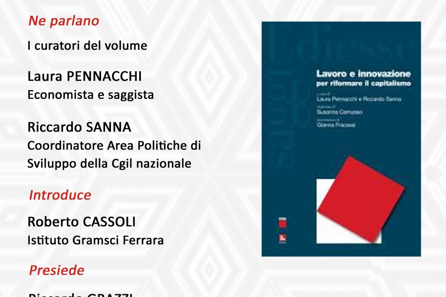 Lavoro e innovazione per riformare il capitalismo: mercoledì 3 ottobre