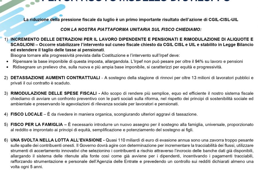 Tagliare le tasse alle lavoratrici e ai lavoratori per lo sviluppo, l’occupazione e la crescita del Paese.