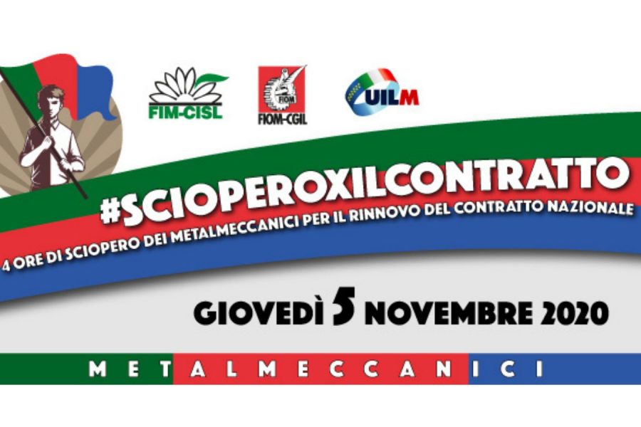 #scioperoxilcontratto: giovedì 5 novembre i metalmeccanici in sciopero