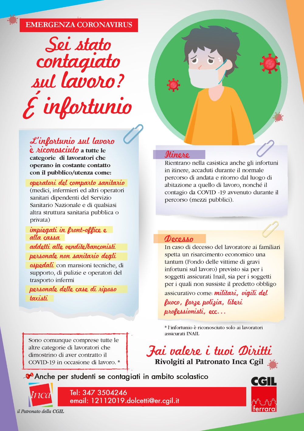 Sei stato contagiato sul lavoro? E’ infortunio