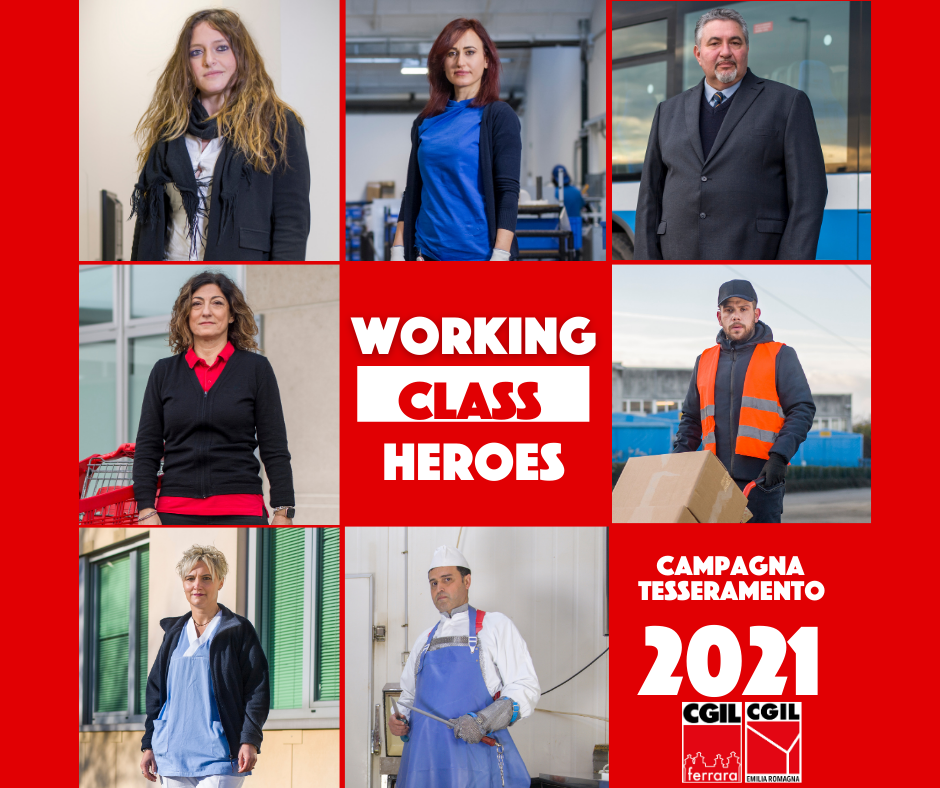 Working class heroes: campagna tesseramento CGIL 2021