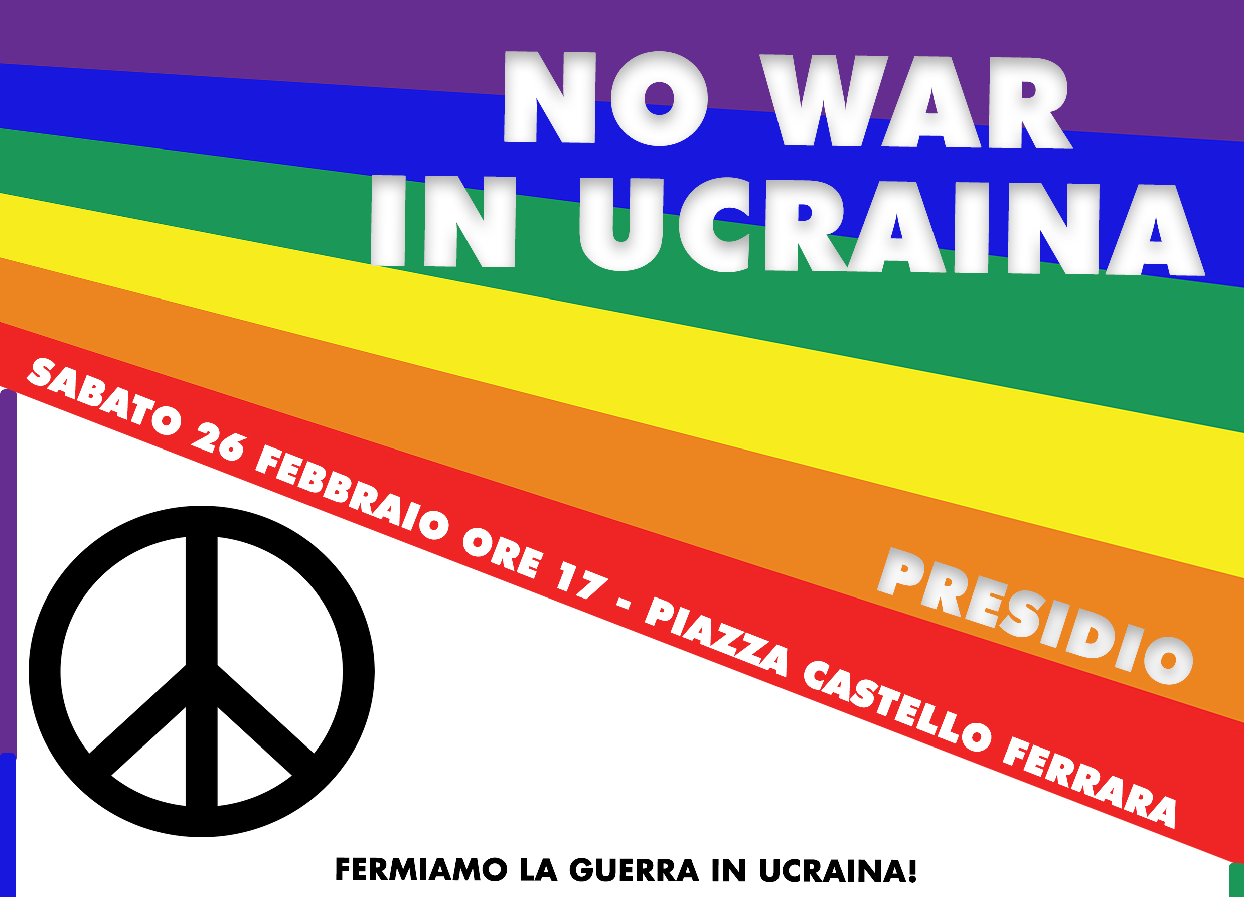 Fermiamo la guerra in Ucraina: presidio a Ferrara sabato 26 febbraio