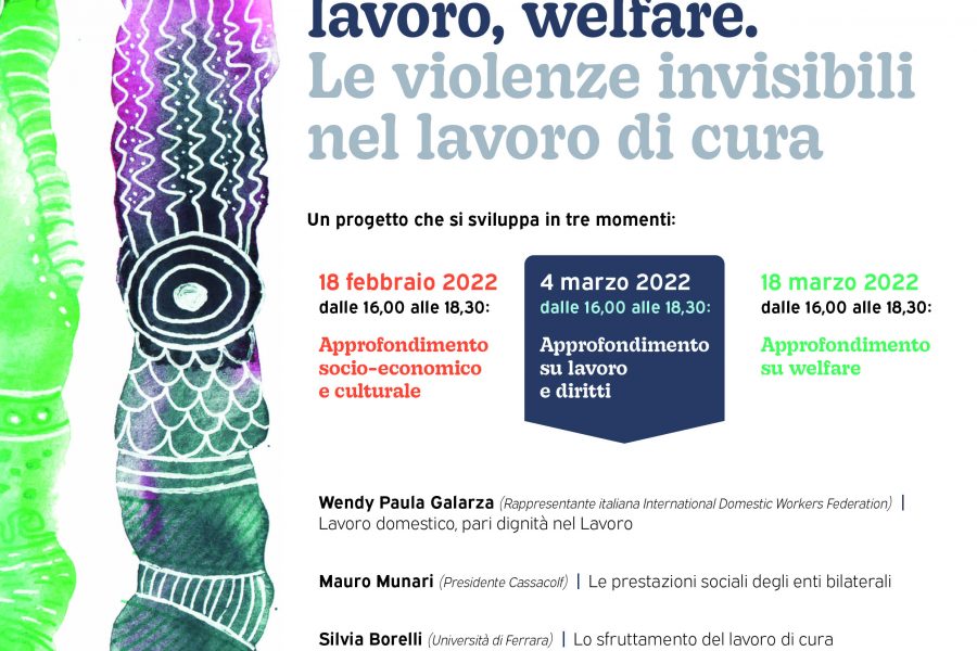 “Migrazioni femminili, lavoro, welfare. Le violenze invisibili nel lavoro di cura”. Lavoro e diritti venerdì 4 marzo