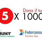 Dona il tuo 5X1000 ad Auser Ferrara e Federconsumatori Ferrara APS