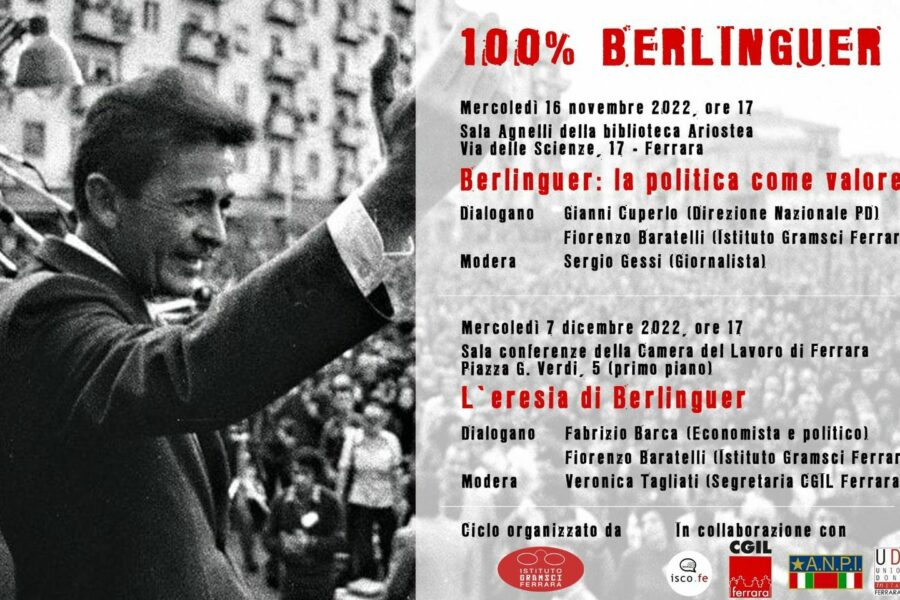 “L’eresia di Berlinguer” incontro in Cgil Ferrara mercoledì 7 dicembre