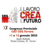 XX Congresso Provinciale CdLT CGIL Ferrara: 11 e 12 gennaio