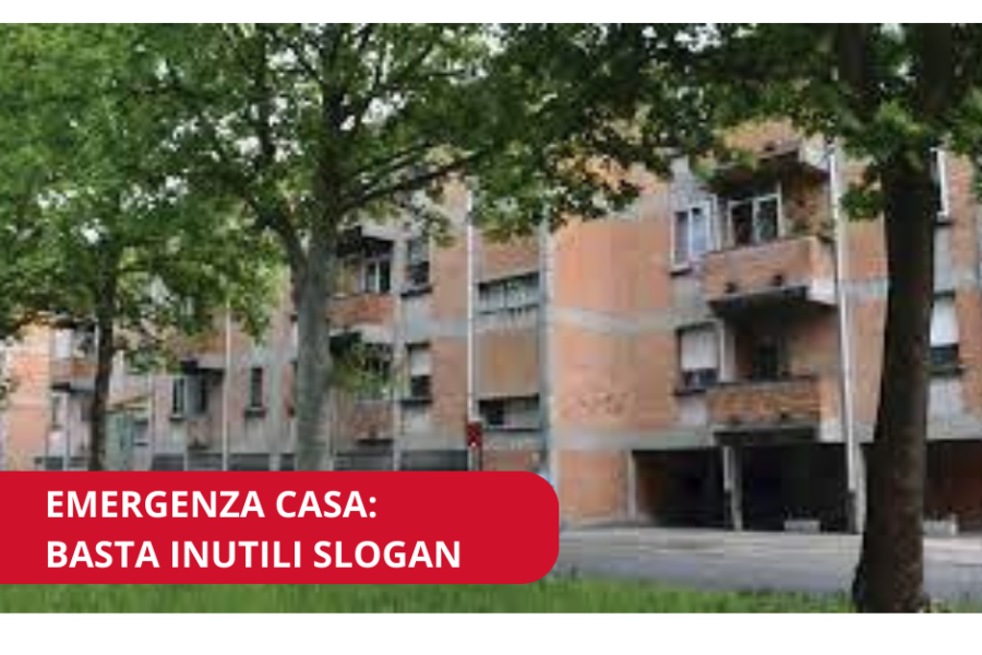 Emergenza casa: basta inutili slogan