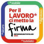 Il 25 Aprile parte la campagna referendaria CGIL “Per il lavoro ci metto la firma”