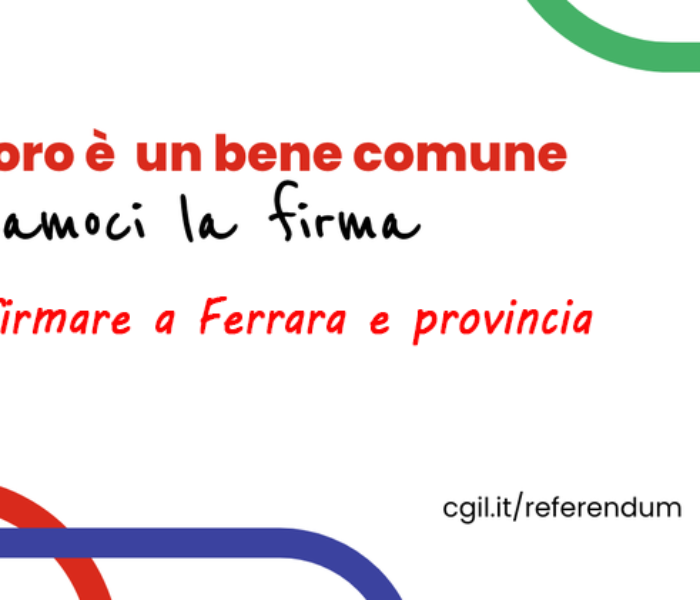 Referendum popolari 2025: raccolta firme in provincia di Ferrara