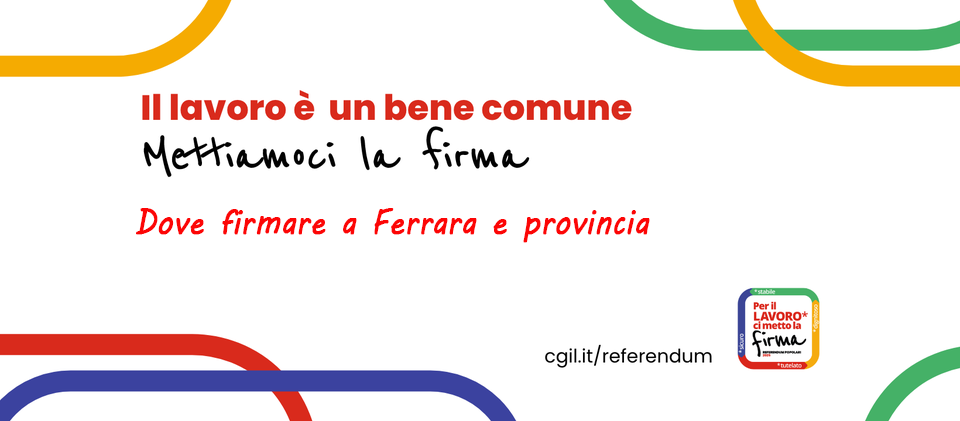 Referendum popolari 2025: raccolta firme in provincia di Ferrara