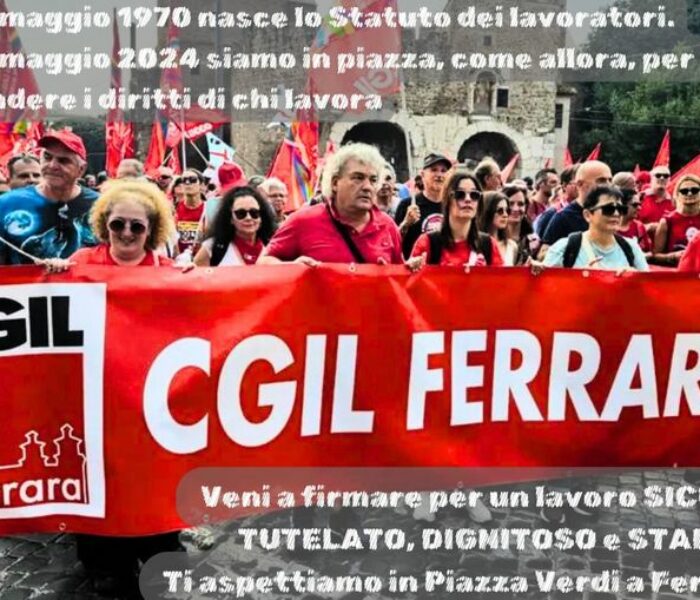 20 maggio anniversario dello Statuto dei Lavoratori: a Ferrara mettiamoci la firma