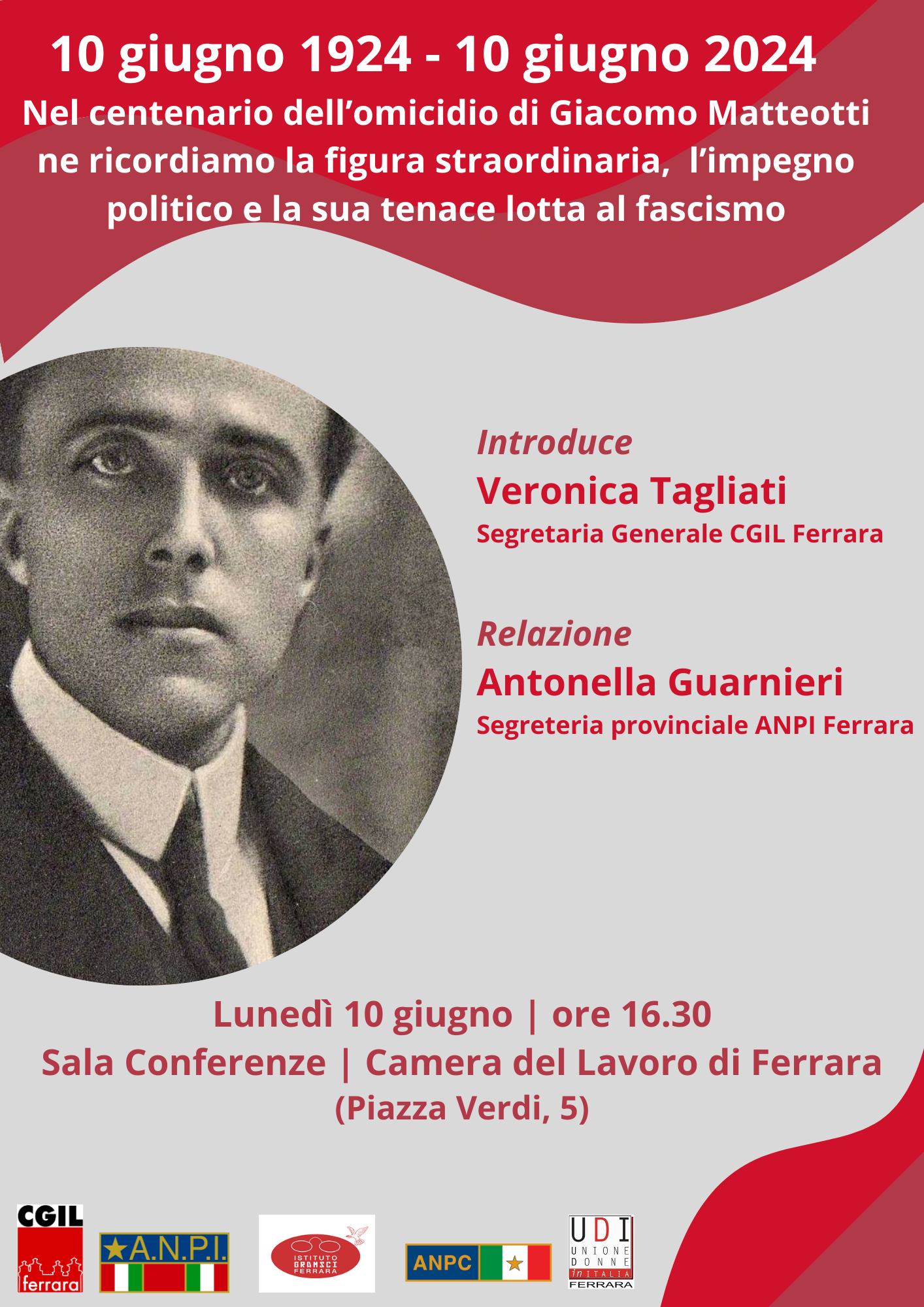 A cento anni dall’omicidio Matteotti lo ricordiamo in Cgil Ferrara il 10 giugno alle ore 16.30