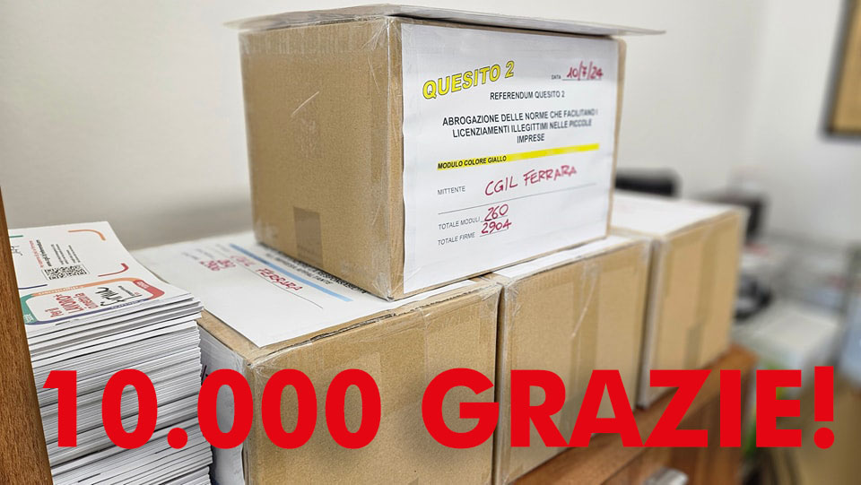 10.000 firme a Ferrara per un lavoro più stabile, più dignitoso, più tutelato e più sicuro