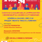 Evento conclusivo campagna referendaria a Ferrara venerdì 6 giugno