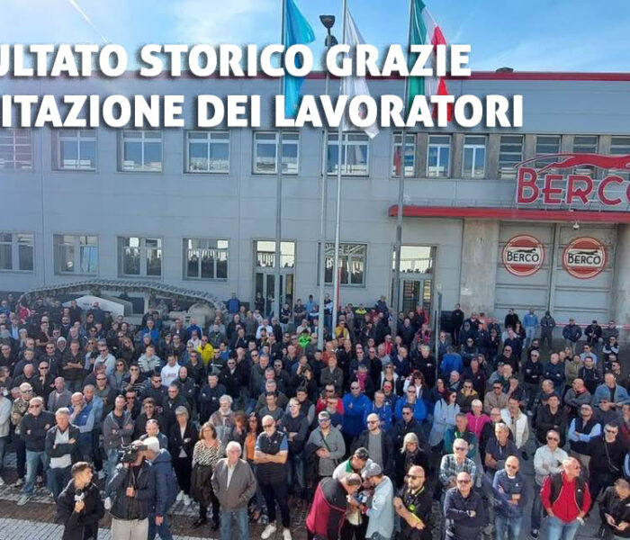 Vertenza Berco. Fiom: Risultato storico grazie alla mobilitazione dei lavoratori
