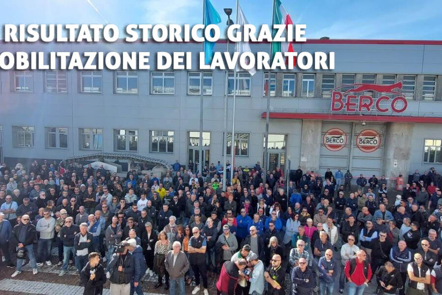 Vertenza Berco. Fiom: Risultato storico grazie alla mobilitazione dei lavoratori