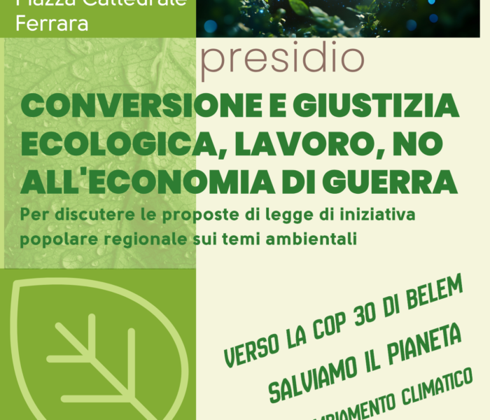 Conversione e giustizia ecologica, lavoro, no all’economia di guerra: presidio venerdì 14 novembre